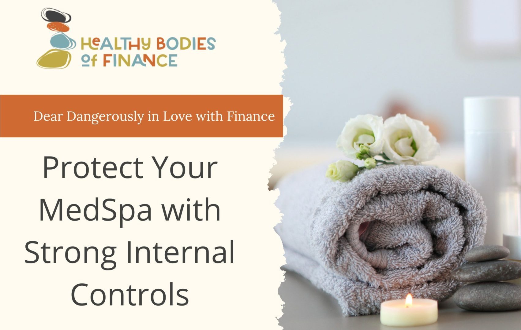 Protect Your MedSpa with Strong Internal Controls