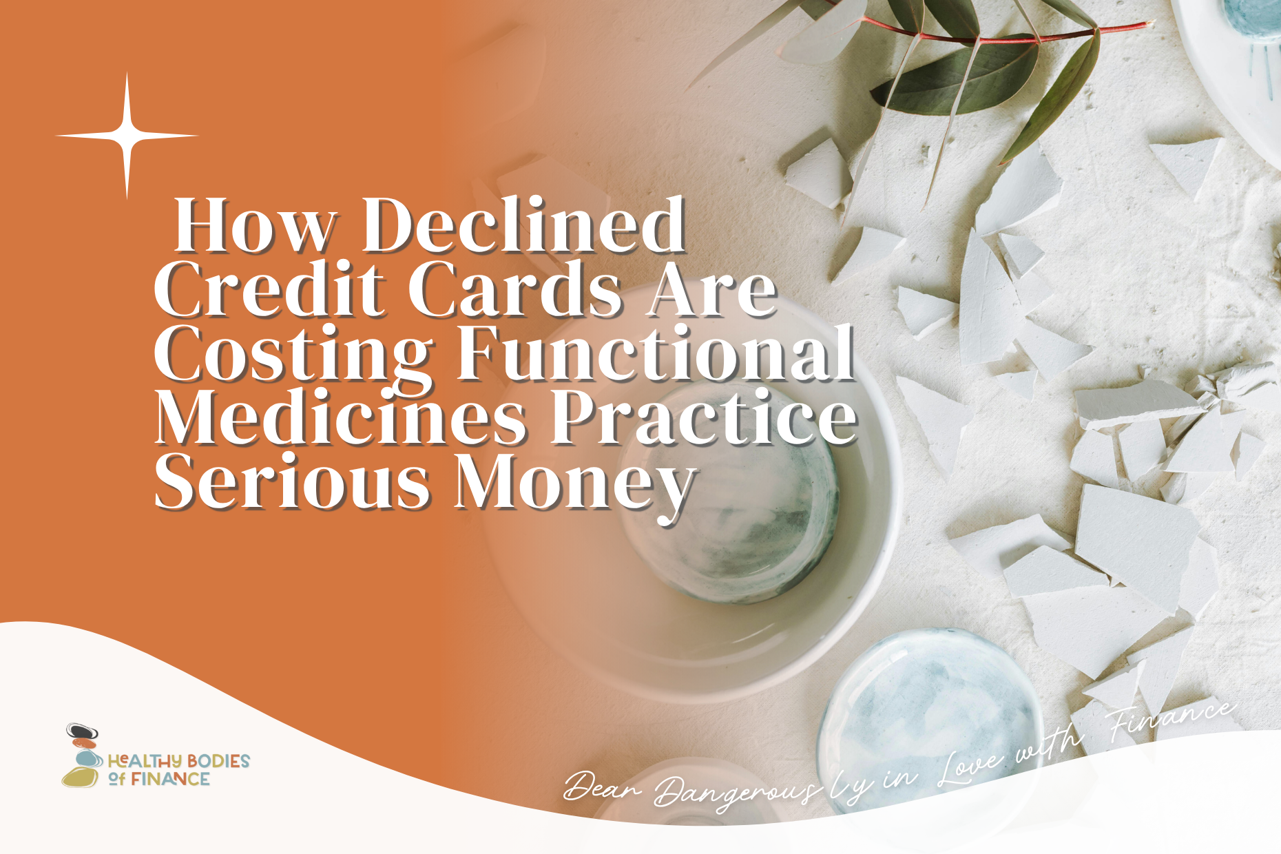 How Declined Credit Cards Are Costing Functional Medicines Practice Serious Money