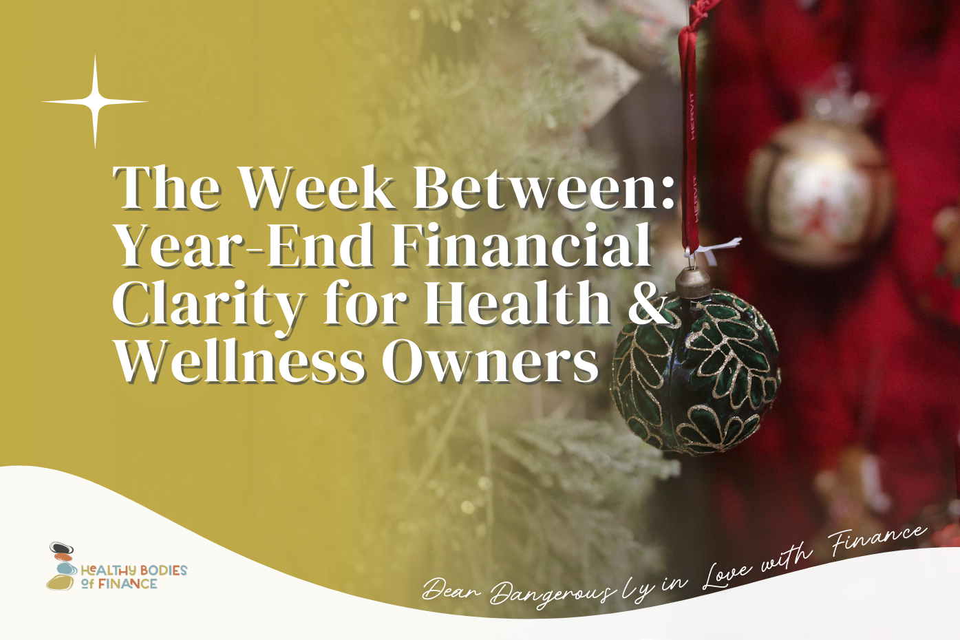 The Week Between: Year-End Financial Clarity for Health & Wellness Owners